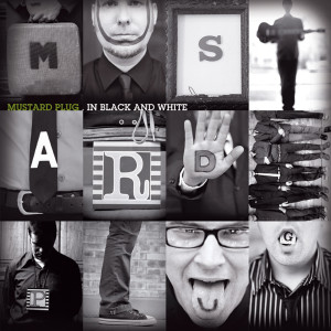 收聽Mustard Plug的What You Say歌詞歌曲