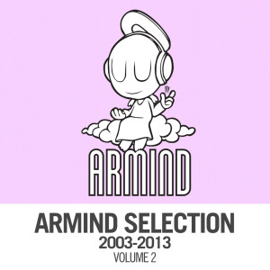 Armind Selection 2003 - 2013, Vol. 2 dari Various Artists