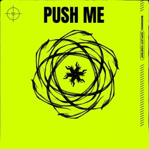 R!xxx的專輯PUSH ME