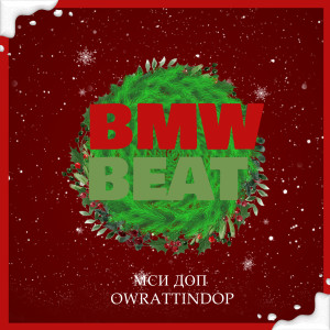 Listen to Bmw Beat song with lyrics from Мси Доп