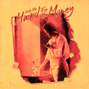 Album Hard For The Money from Lady Bee
