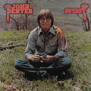 John Denver的專輯Spirit