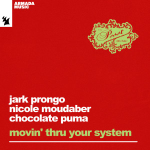 Jark Prongo的專輯Movin' Thru Your System
