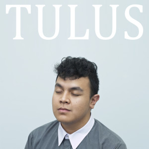 Tulus的专辑Tulus