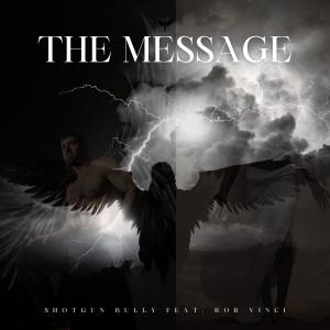 收聽Tyler Keys的The Message (feat. Rob Vinci)歌詞歌曲