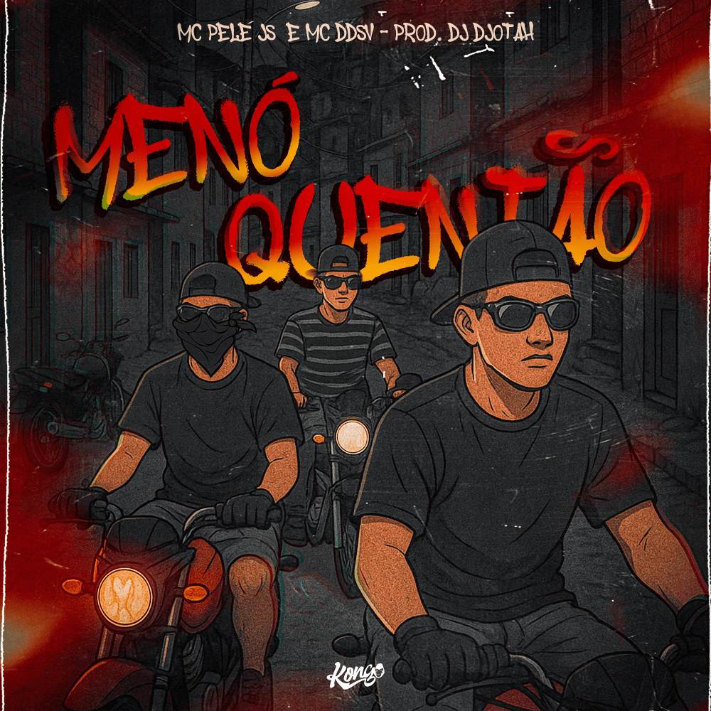 MENÓ QUENTÃO (Explicit)