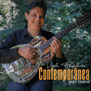 Album Viola Brasileira Contemporânea from Yassir Chediak