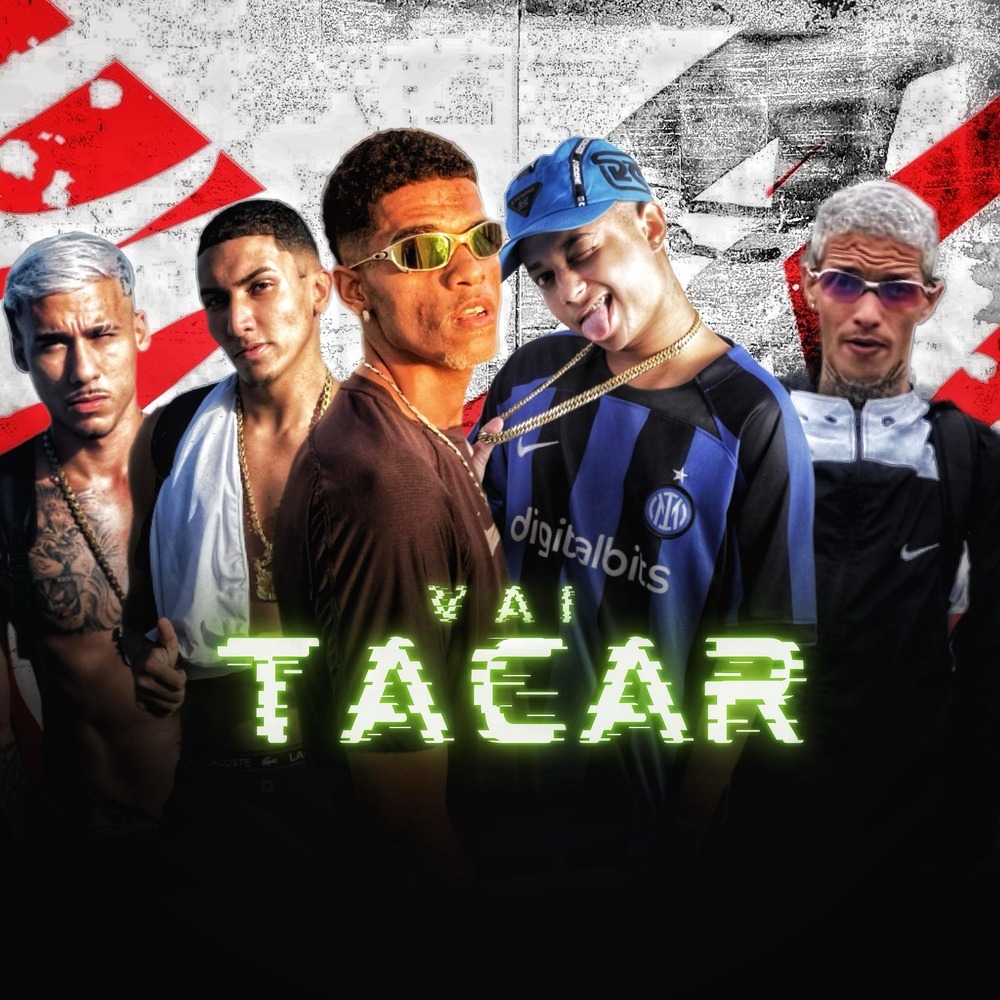 Vai Tacar (Explicit)