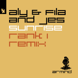 Album Sunrise (Rank 1 Remix) oleh Aly & Fila