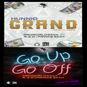 3WS的專輯Hunnid Grand / Go up Go Off
