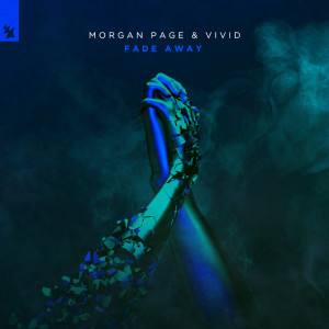 ดาวน์โหลดและฟังเพลง Fade Away พร้อมเนื้อเพลงจาก Morgan Page