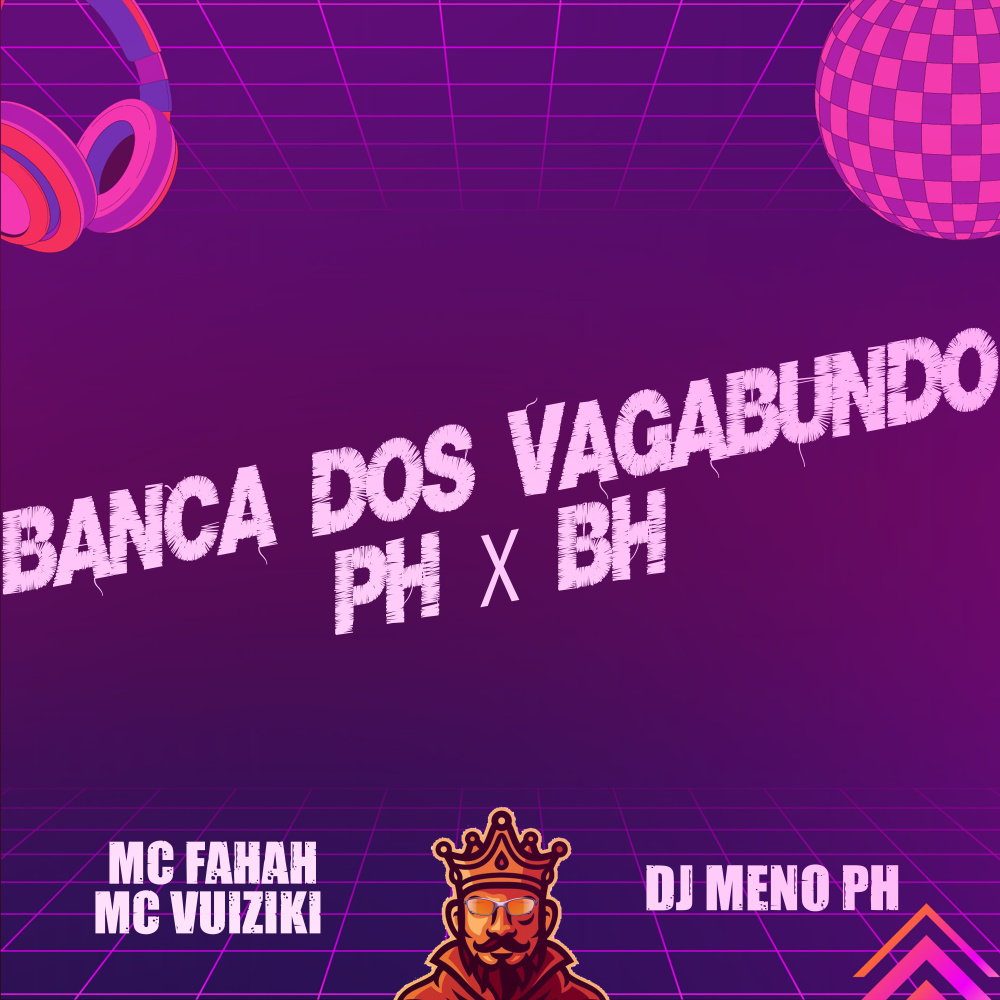 Banca dos Vagabundo Ph x Bh