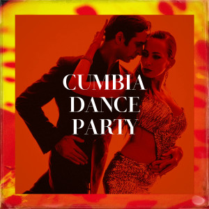 Musica Latina的專輯Cumbia Dance Party