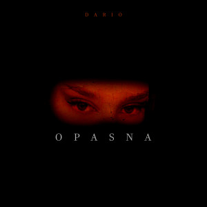 Album Opasna from Dario