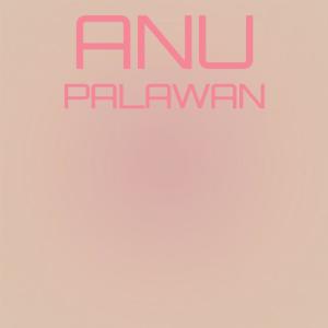 Album Anu Palawan from 