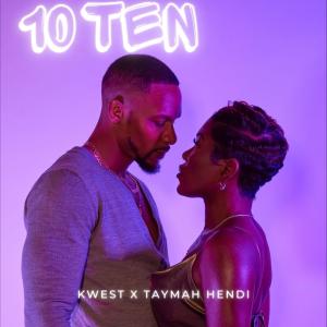 收聽Kwest的10 TEN (Explicit)歌詞歌曲