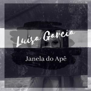 ดาวน์โหลดและฟังเพลง Janela do Apê พร้อมเนื้อเพลงจาก Luisa Garcia