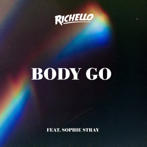 อัลบัม Body Go ศิลปิน Sophie Stray