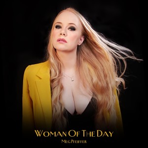 Album Woman of the Day oleh Meg Pfeiffer