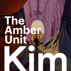 ดาวน์โหลดและฟังเพลง Kim พร้อมเนื้อเพลงจาก The Amber Unit