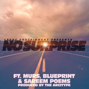 Murs的专辑No Surprise (feat. Murs, Blueprint, Sareem Poems & The Arcitype)
