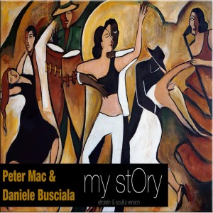 收听Peter Mac的My Story (Soulful Mix)歌词歌曲