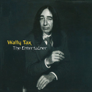 ดาวน์โหลดและฟังเพลง The Entertainer พร้อมเนื้อเพลงจาก Wally Tax