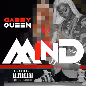 Gabby Queen的專輯Mind