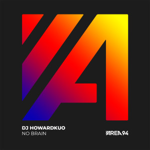 ดาวน์โหลดและฟังเพลง No brain (Extended mix) พร้อมเนื้อเพลงจาก Dj Howardkuo