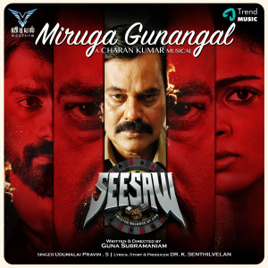 Listen to Miruga Gunangal (From "Seesaw") song with lyrics from Charan Kumar