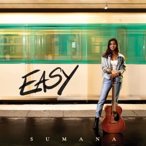 ดาวน์โหลดและฟังเพลง Easy พร้อมเนื้อเพลงจาก Sumana