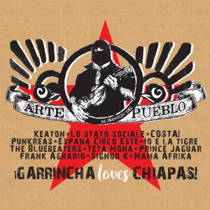 Album ARTE al servicio del PUEBLO from Garrincha Loves Chiapas