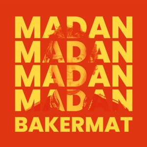 Album Madan (King) oleh Bakermat