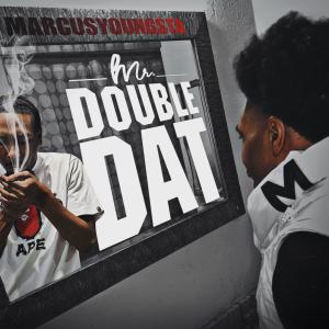 MarcusYoungsta的專輯Mr.Double Dat (Explicit)