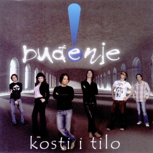 收听Buđenje的Kosti i tilo歌词歌曲