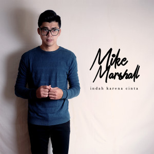 Album Indah Karena Cinta from Mike Marshall