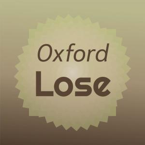 Album Oxford Lose oleh Various