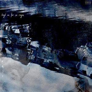 Album trust me for no reason (Explicit) oleh Benefit