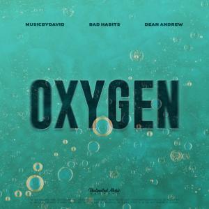 Dengarkan lagu Oxygen nyanyian MusicByDavid dengan lirik