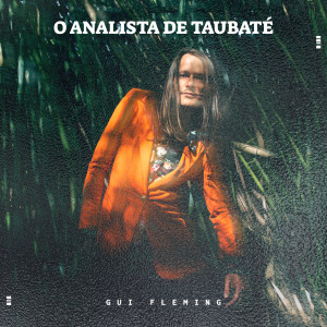 Gui Fleming的专辑O Analista de Taubaté