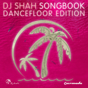 Album Songbook from DJ Shah