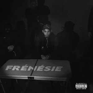 Album Frénésie (Explicit) from 
