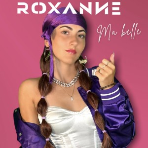 Ma Belle dari Roxanne