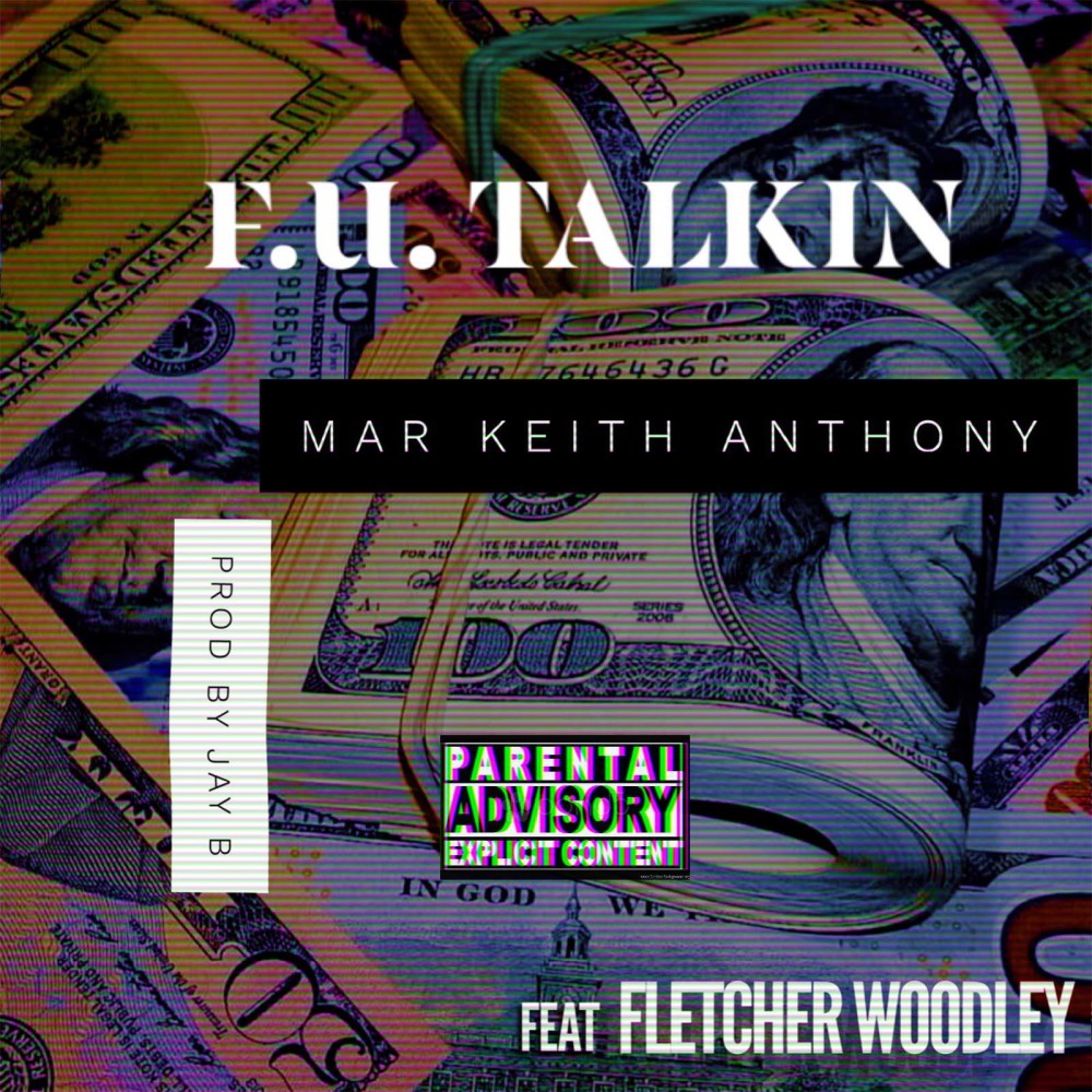 F.U. Talkin (Explicit)