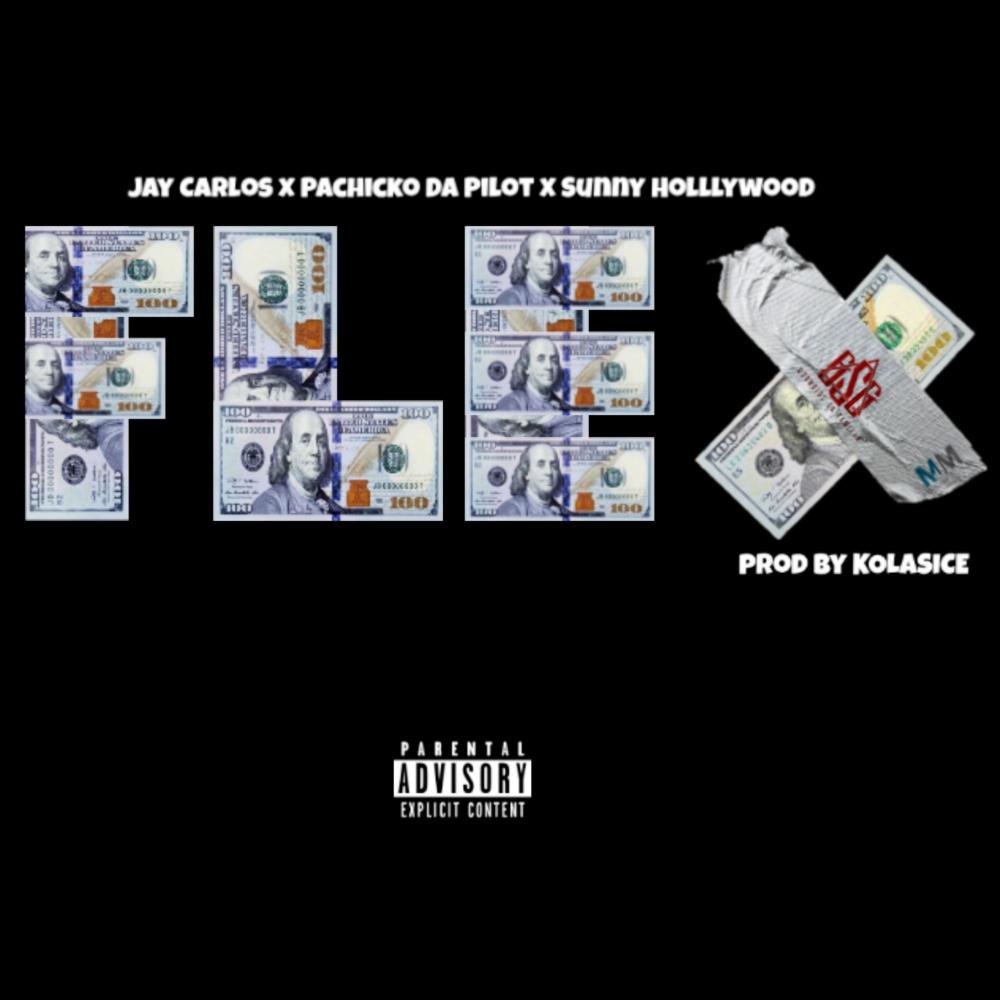Flex (feat. Sunny Holllywood & Jay Carlos) (Explicit)