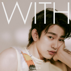 อัลบัม Chapter 0: WITH ศิลปิน Jinyoung