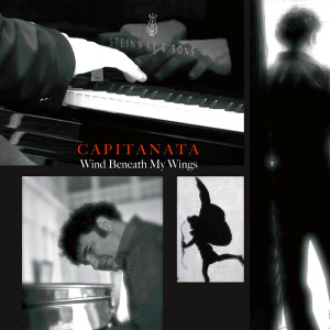 Capitanata的專輯Wind Beneath My Wings