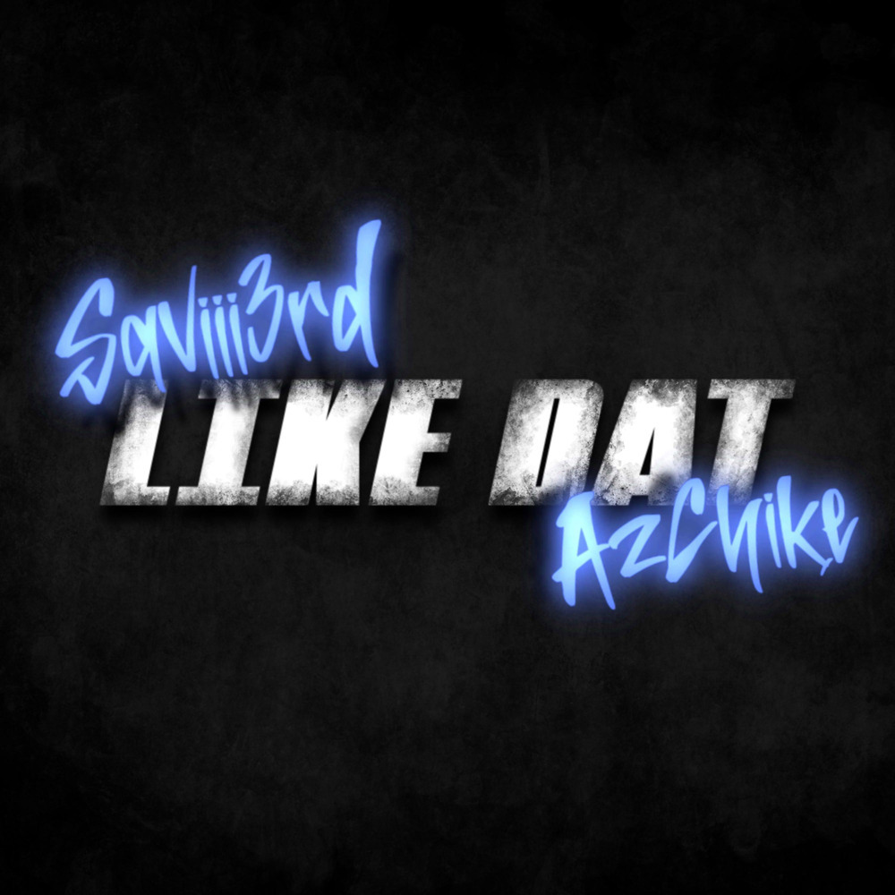 Like Dat (Explicit)