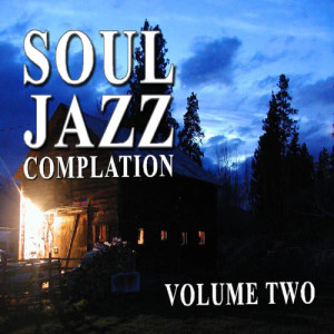 Jazzy Jazz Band的專輯Soul Jazz Compilation, Vol. 2