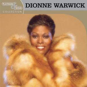 อัลบัม Platinum & Gold Collection ศิลปิน Dionne Warwick